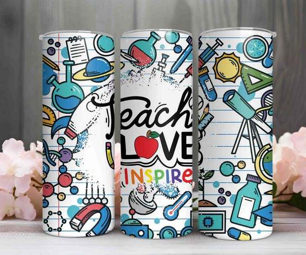 Teacher Tumbler – Teach Love Inspire Gift for Educators