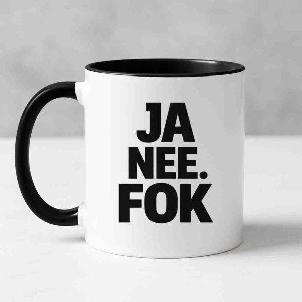 Ja nee fok mug