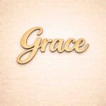MDF blank word Grace