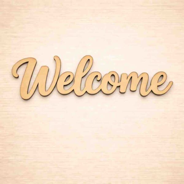 MDF blank word Welcome