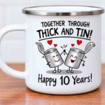 Together Through Thick and Tin mug