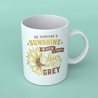 Be someone's sunshine sunflower coffee mug